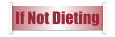 If Not Dieting